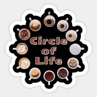 Circle of Life - Kaffee Tasse - Coffee Cup Sticker